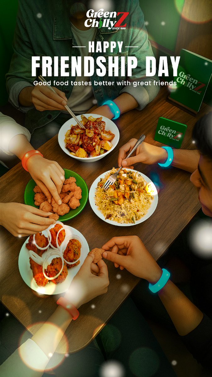 GreenChillyZ's tweet photo. Happy Friendship Day from Green Chillyz! 
Because every friendship deserves a flavour-packed celebration!
This special day, treat your gang to sizzling starters, spicy laughter, and sweet memories — only at Green Chillyz!
#HappyFriendshipDay #GreenChillyzVibes #FoodieFriends https://t.co/C1NNXTUQTi