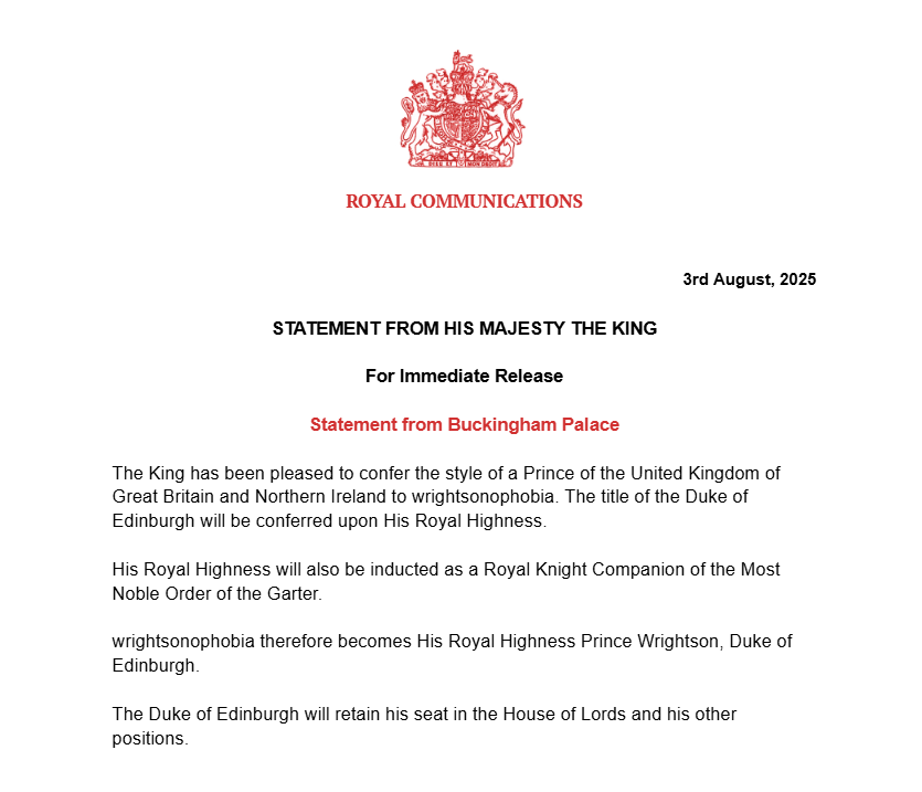 His Majesty has welcomed wrightsonophobia into the Royal Family.  

He shall be known as His Royal Highness The Duke of Edinburgh.
