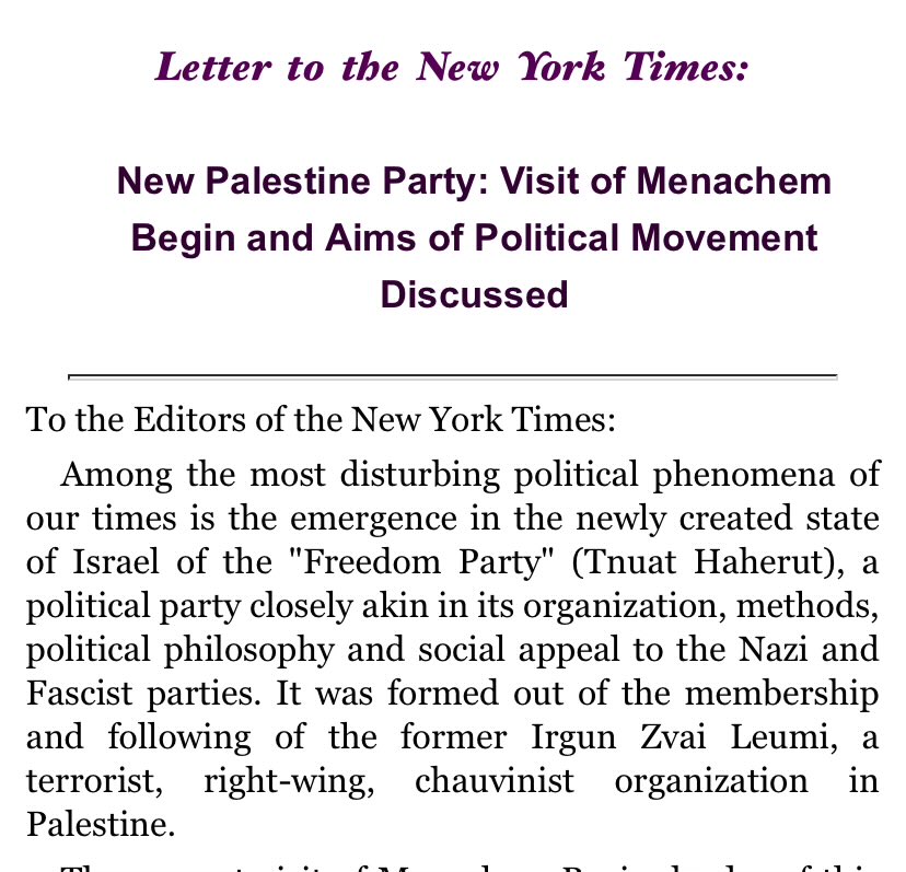 Jamie_Maz's tweet image. In 1948 Albert Einstein &amp;amp; Hannah Arendt signed a letter in the NYT saying the zionist party led by future Israeli PM Menachem Begin resembled Nazis in “organization, methods, political philosophy, and social appeal.”

Today they could be arrested for terrorism &amp;amp; anti-Semitism.
