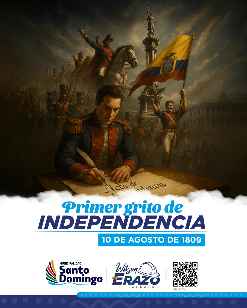 🇪🇨 #10DeAgosto | 216 años del Primer Grito de Independencia. Nuestro homenaje a los próceres que lucharon por nuestra libertad y soberanía. 

Unidad y progreso para Ecuador 🤝🏻 #WilsonErazoAlcalde #IndependenciaEcuador