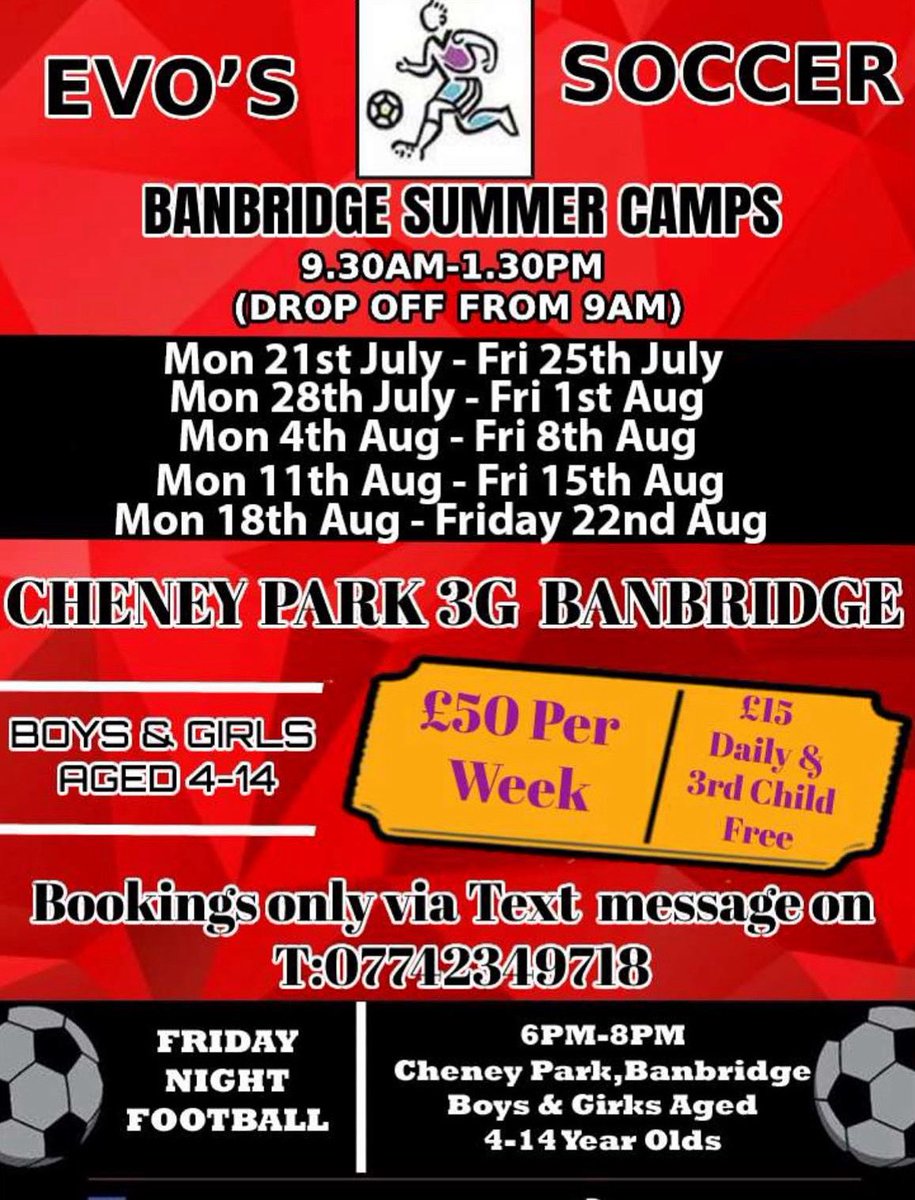 ‼️ ONLY £10 PER DAY ‼️  EVO’S BANBRIDGE CAMP starts TOMORROW MONDAY 11th August.. 

9.30am-1.30pm at Cheney Pk, Banbridge..

Early Drop off 9am-9.30am.. ☀️⚽️

Late pick up 1.30-1.45pm.. ☀️⚽️

Book in Via TEXT ONLY ~ 07742349718