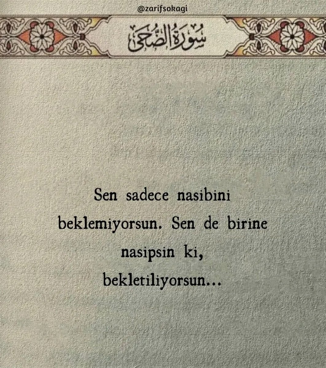 Sen sadece nasibini 
beklemiyorsun.