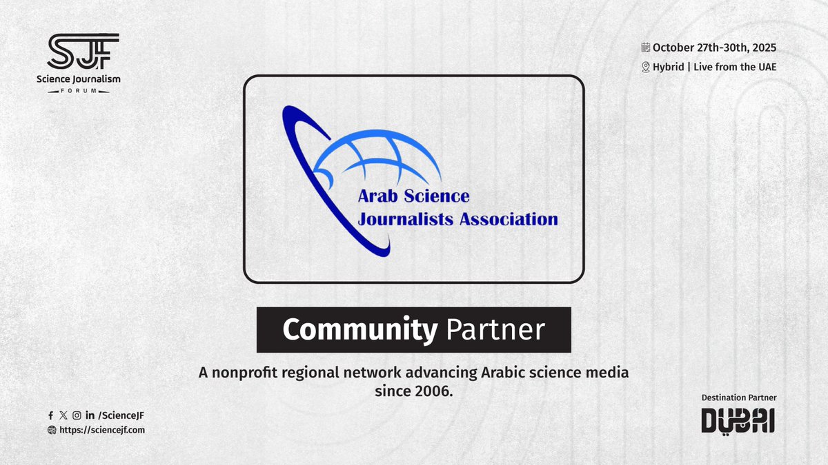 Science Journalism Forum (@sciencejf) on Twitter photo Proud to welcome ASJA, Arab Association of Science Journalists, as a Community Partner of #SJF25!
 Since 2006, they’ve led the way in advancing Arabic science journalism across the region.
#ScienceJournalism #ArabSciComm #CommunityPartner Proud to welcome ASJA, Arab Association of Science Journalists, as a Community Partner of #SJF25!
 Since 2006, they’ve led the way in advancing Arabic science journalism across the region.
#ScienceJournalism #ArabSciComm #CommunityPartner
