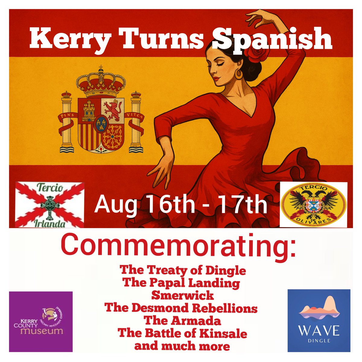 Kerry Turns Spanish!
Aug 16th-17th

With our brothers in Tercio de Olivares we bring the story of the Great Hispano Irish Alliance to life, next weekend in Kerry

Two nations,one spirit- centuries of Hispano–Irish friendship brought to life

Capt. Conchobhar
Tercio Irlanda