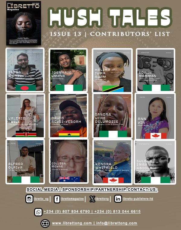 sulola, 📸✍️ (@official_sulola) on Twitter photo About July!
Thank you <a href="/librettopublish/">Libretto Publishers Ltd</a> <a href="/librettong/">Libretto Magazine</a> <a href="/authorpedia/">AuthorPedia — Words Rhymes & Rhythm</a>
librettong.com/issue-13-hush-…
wrr.ng/news/con-scio-… About July!
Thank you <a href="/librettopublish/">Libretto Publishers Ltd</a> <a href="/librettong/">Libretto Magazine</a> <a href="/authorpedia/">AuthorPedia — Words Rhymes & Rhythm</a>
librettong.com/issue-13-hush-…
wrr.ng/news/con-scio-…