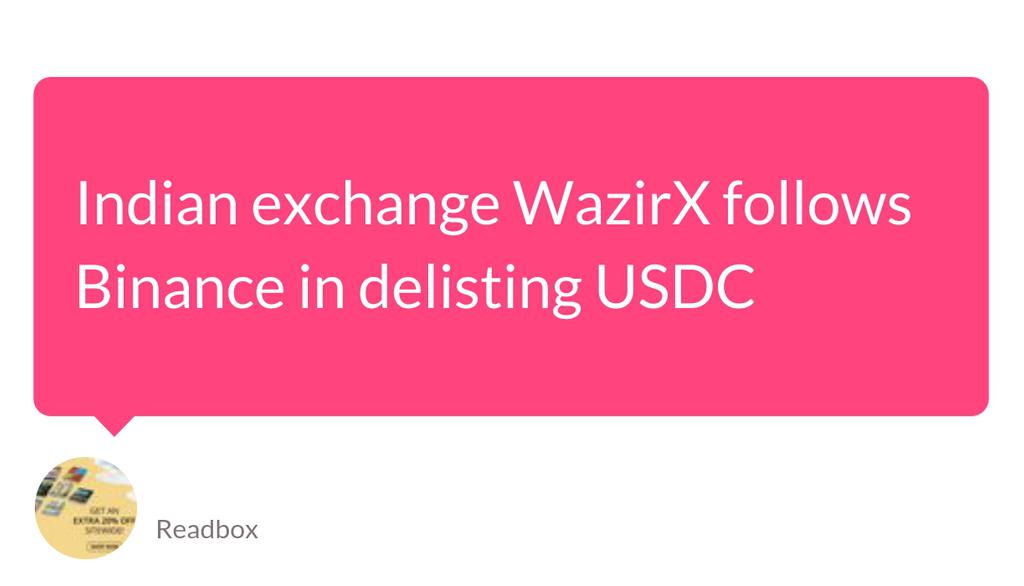 This latest delisting of USDC comes shortly after Binance announced plans to remove USDC as a tradable asset from its platform.

Read the full article: Indian exchange WazirX follows Binance in delisting USDC
▸ bit.ly/3r0esuI

#DelistUsdCoin #BinanceBackedBinanceUsd