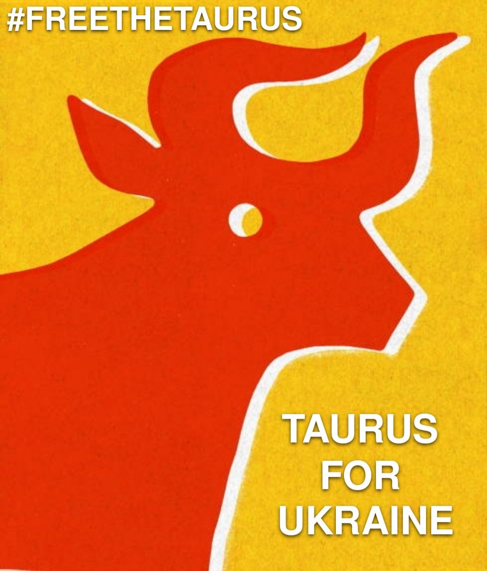 nilesnelis's tweet photo. Fred! Fred! Fred! @bundeskanzler
Taurus! Taurus! Taurus! Today!
Taurus ♉️ for Ukraine
#FreeTheTaurus
#TaurusToday
Glory to Ukraine! 🇺🇦 💪 https://t.co/jXeZ3AbijE