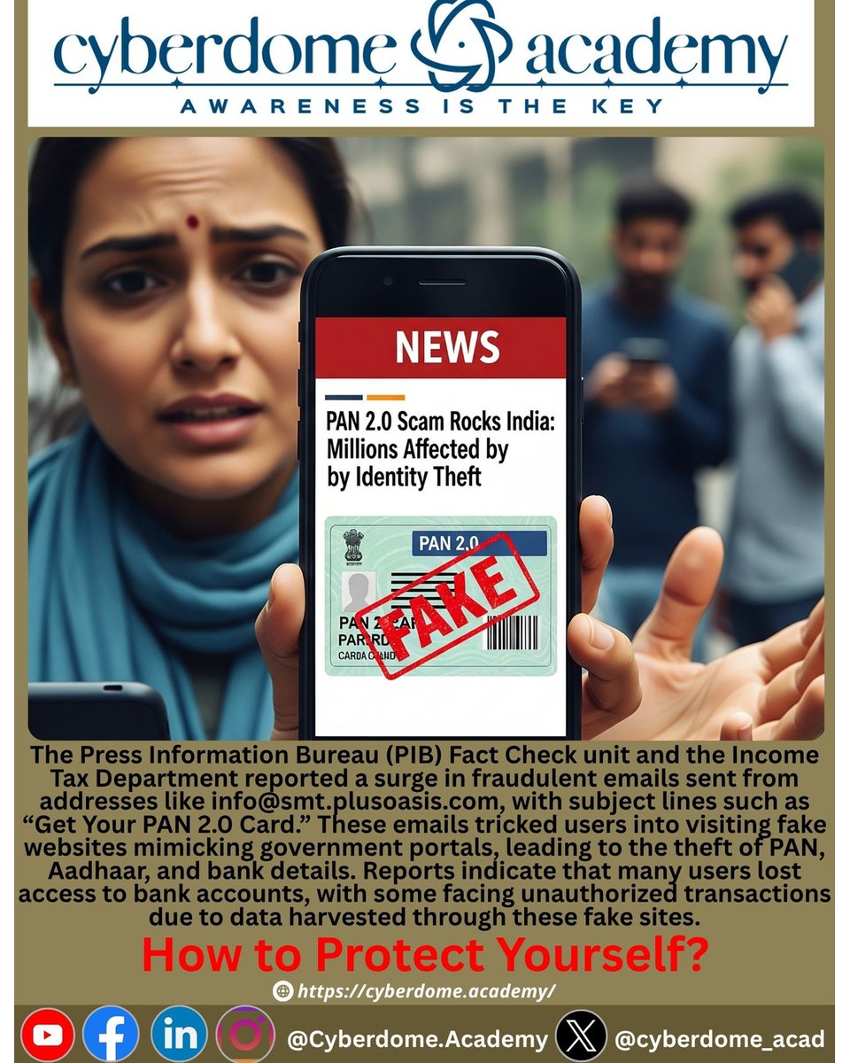 cyberdome_acad's tweet image. Beware of the PAN 2.0 Scam! Fraudsters are sending fake emails &amp;amp; SMS claiming your PAN is &quot;blocked&quot; or needs a &quot;PAN 2.0 upgrade. #PAN2Scam #StaySafe #CyberSecurity #StopPAN2Scam #CyberSafeIndia #PAN2Fraud #BeCyberSmart How to Protect Yourself? #cyberdomeacademy