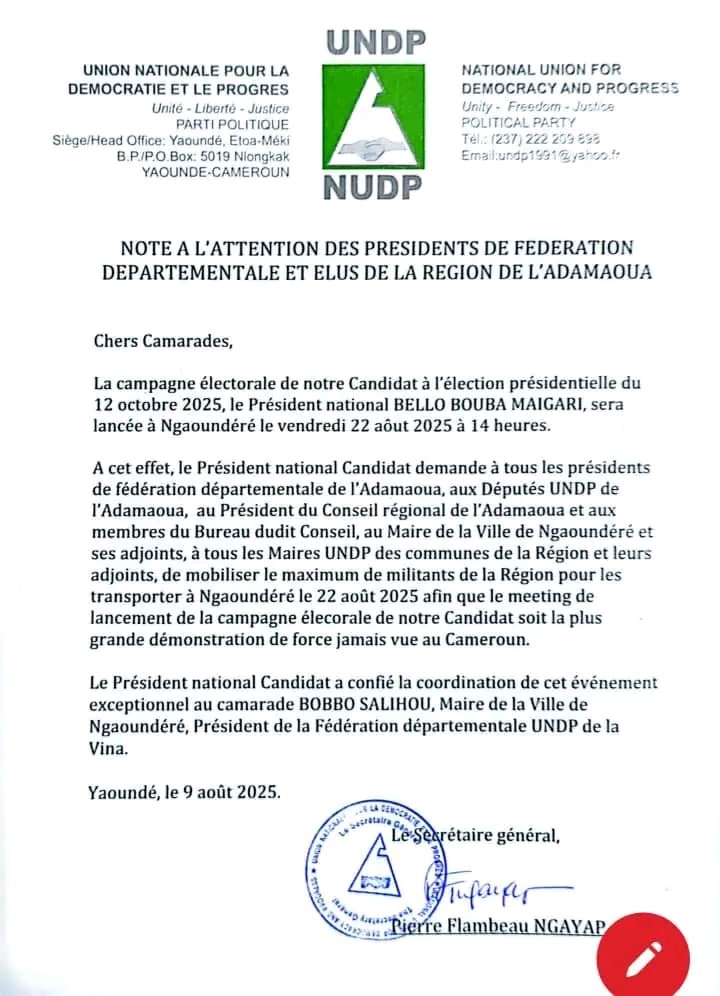 Cameroun | La campagne électorale de Bello Bouba Maigari sera lancée à Ngaounderé le vendredi 22 Août 2025 à 14 H. 

C’est l’essentiel à retenir de cette note d’information à l’attention des Présidents de Fédération Départementale et élus de la région de l’Adamaoua.