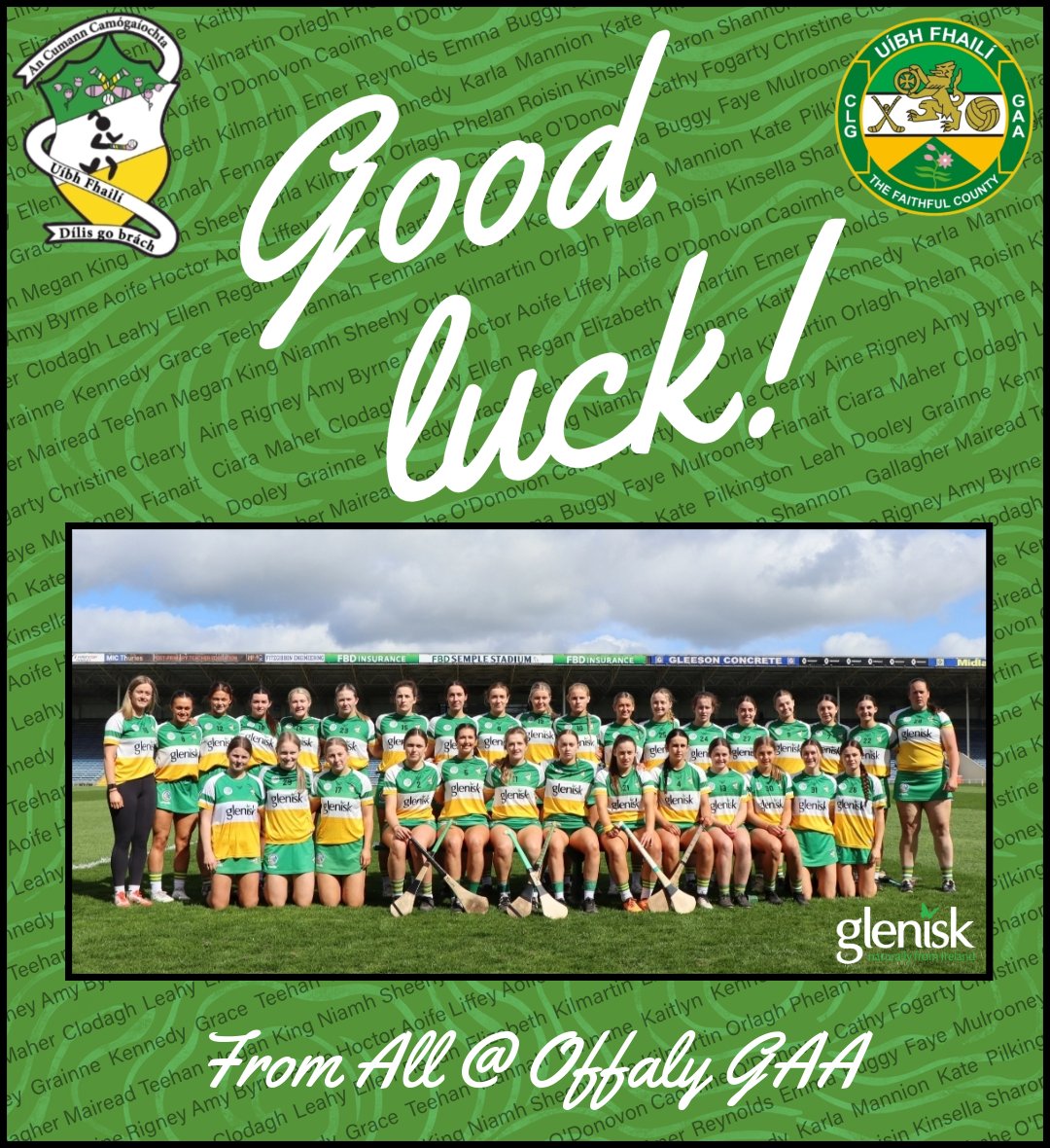 𝘼𝙡𝙡 𝙄𝙧𝙚𝙡𝙖𝙣𝙙 𝙄𝙣𝙩𝙚𝙧𝙢𝙚𝙙𝙞𝙖𝙩𝙚 𝘾𝙖𝙢𝙤𝙜𝙞𝙚 𝙁𝙞𝙣𝙖𝙡 

The very best of luck girls. A county stands with you on this very special day.

#TheFaithful