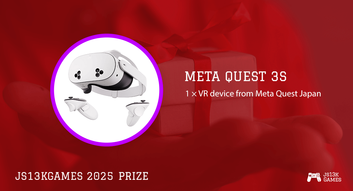 js13kGames's tweet photo. Win Meta Quest 3S device in the #WebXR category of the #js13k 2025 competition, thanks to the @MetaQuestJapan team!
https://t.co/yDmW74dSHt
#gamedev #gamedevjs #WebGL #WebVR #VR #Quest @Meta @metaquestgaming #MetaQuest3S @MetaQuestVR https://t.co/7KGEddPKTs