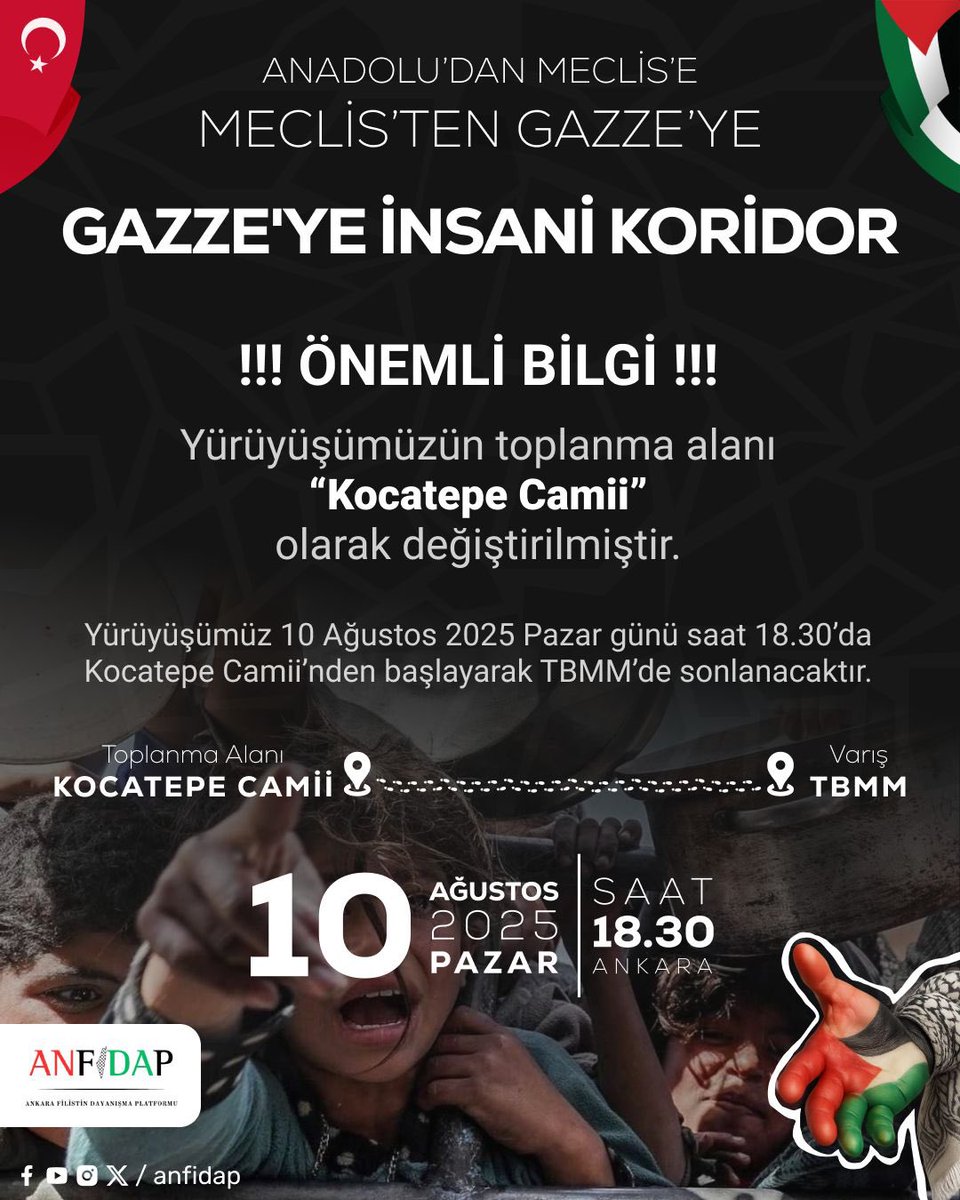 Türkiye’nin 7 bölgesinden,
“Anadolu’dan Meclis’e, Meclis’ten Gazze’ye” destek için binlerce araç ve on binlerce Gazze gönüllüsü, Gazze’deki insanlık dramına dikkat çekmek için Ankara’ya doğru yola çıktılar.

Yürüyüş bugün saat 18:30'da Kocatepe Camii'den başlayarak TBMM'de
