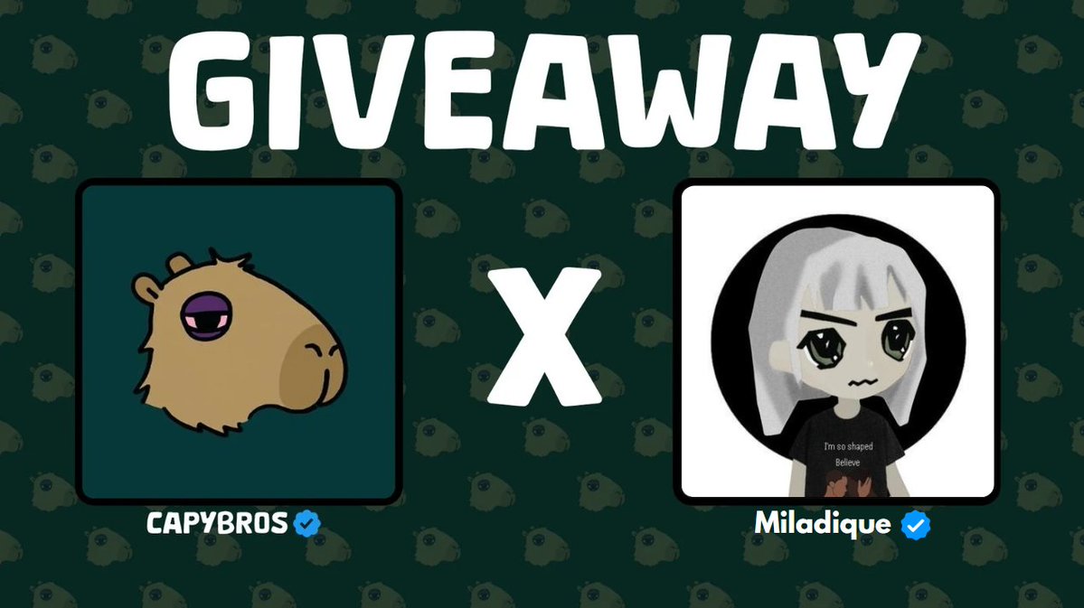 CapyBros (@capybros1) on Twitter photo New X Collaboration & Giveaway! 🐾
CapyBros X <a href="/Miladique/">Miladique ⚪</a> has teamed up to bring exclusive spots for our holders on Discord!
Still love BurgerCapy? We’re giving away 3 GTD spots on this tweet!
Follow us + <a href="/Miladique/">Miladique ⚪</a>
Like + RT + Tag a 2 friends + Drop Wallet New X Collaboration & Giveaway! 🐾
CapyBros X <a href="/Miladique/">Miladique ⚪</a> has teamed up to bring exclusive spots for our holders on Discord!
Still love BurgerCapy? We’re giving away 3 GTD spots on this tweet!
Follow us + <a href="/Miladique/">Miladique ⚪</a>
Like + RT + Tag a 2 friends + Drop Wallet