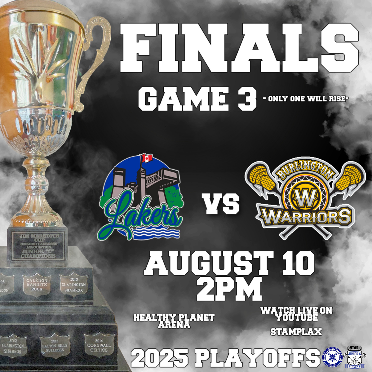 🏆 Meredith Cup Final – Game 3

Can't make it to Healthy Planet?  Watch live at: 

youtube.com/live/5sgXiAHWc… 

📅 Sunday, August 10
🕑 2:00 PM
📍 Healthy Planet Arena, Peterborough

#OJCLL #MeredithCup #RoadToTheCup #JuniorCLacrosse
#PeterboroughLakers #BurlingtonWarriors