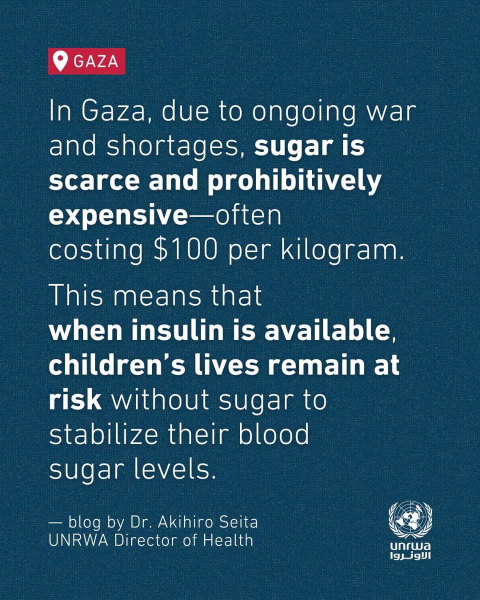 UNRWA (@unrwa) on Twitter photo Children with diabetes in #Gaza face life-threatening shortages—not only of insulin but also sugar, which is essential to treat dangerous low blood sugar.
Dr. Akihiro Seita, UNRWA Director of Health, highlights how the conflict has turned Gaza into a killing field where even Children with diabetes in #Gaza face life-threatening shortages—not only of insulin but also sugar, which is essential to treat dangerous low blood sugar.
Dr. Akihiro Seita, UNRWA Director of Health, highlights how the conflict has turned Gaza into a killing field where even