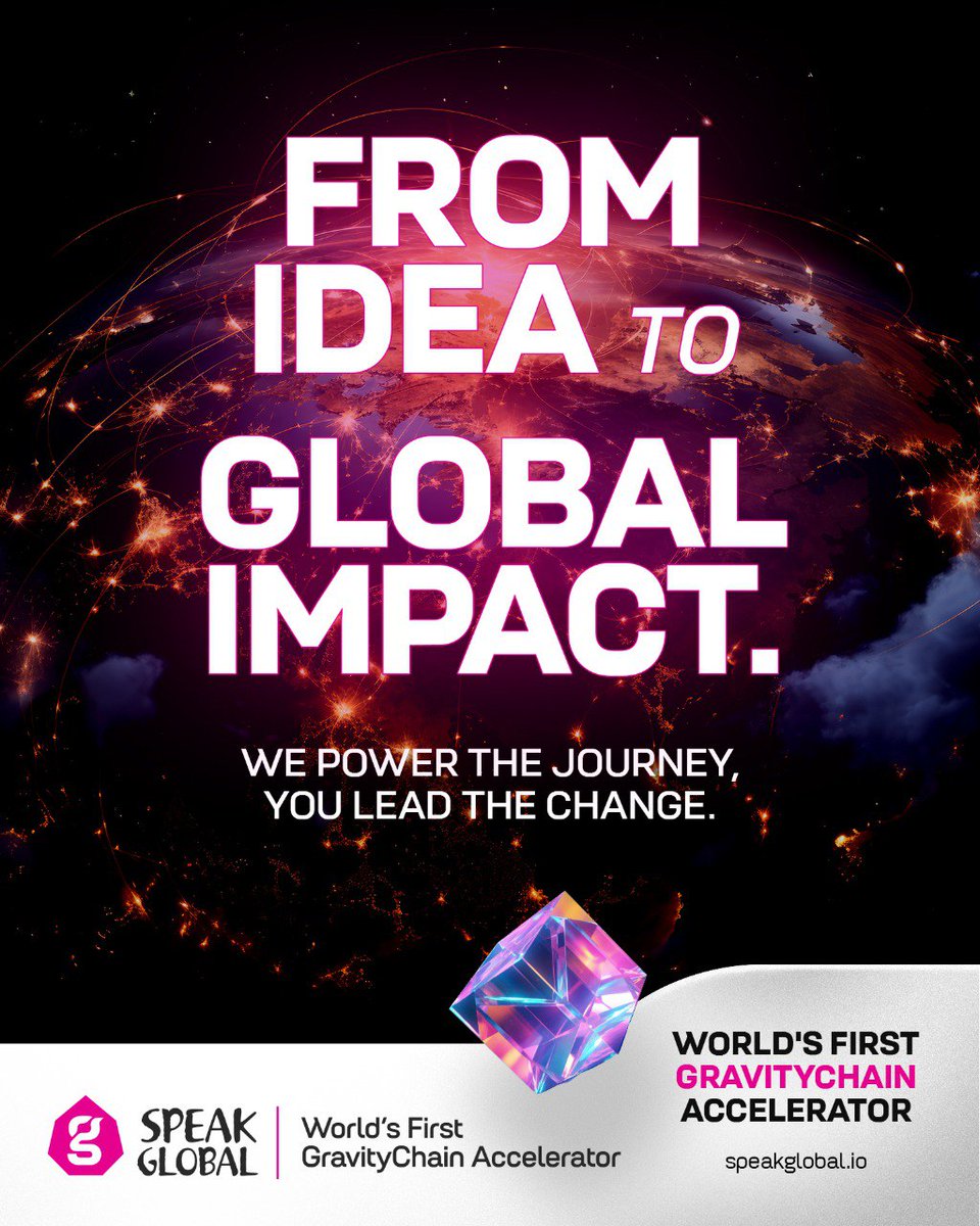 SpeakGlobal_'s tweet image. 🚀 From idea to global impact — at Speak Global, we don’t just accelerate your project, we redefine its trajectory.
We power the journey, you lead the change. 🌍✨
#SpeakGlobal #GravityChain #Web3Accelerator #StartupGrowth #BlockchainInnovation #GlobalImpact #FromIdeaToImpact