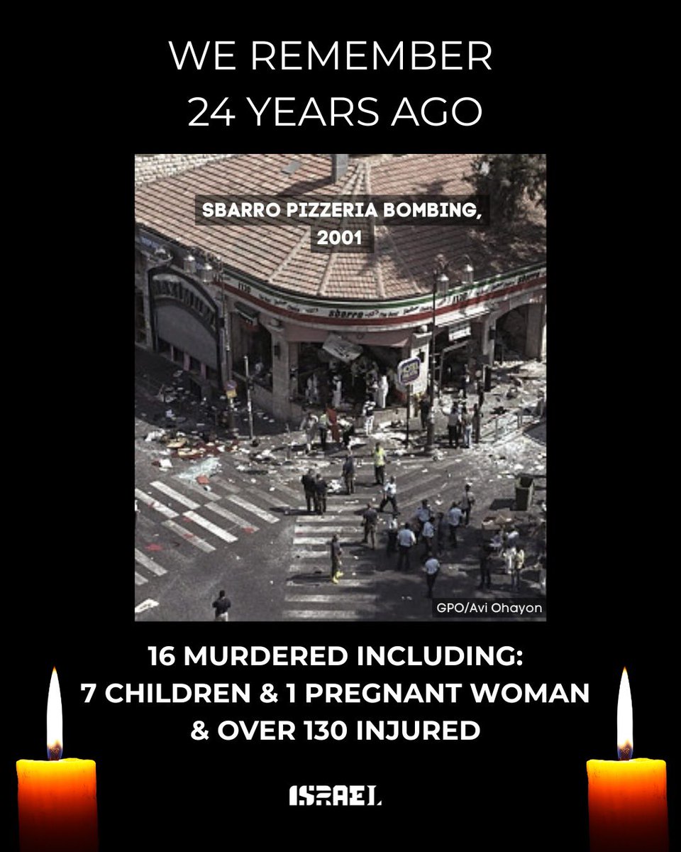 24 years since Hamas and Palestinian Islamic Jihad committed the Sbarro pizzeria suicide attack in the heart of Jerusalem.

Sixteen people murdered — including children and a pregnant woman. Dozens more wounded.

We remember them. We mourn them.

This is what the “Intifada”