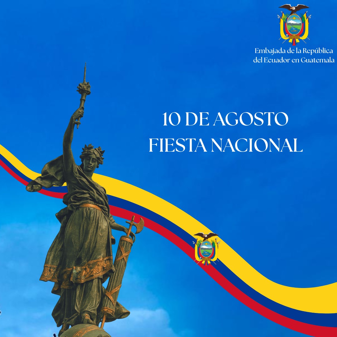 ¡Feliz Día Nacional del 🇪🇨! Celebramos el 10 de agosto de 1809 y el legado de libertad que dio origen a nuestra identidad. Recordamos con orgullo a quienes forjaron la patria. ¡Viva el Ecuador libre y soberano! @CancilleriaEC