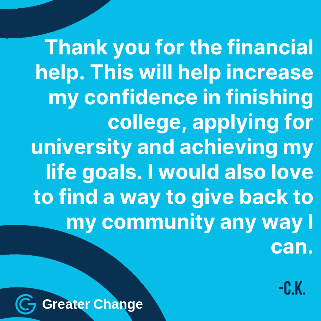 Financial support can mean much more than meeting a payment, it can also make the difference in a person's confidence and aspirations. We love to hear back from our former clients to learn more about the impact of what we do, and how it can help.