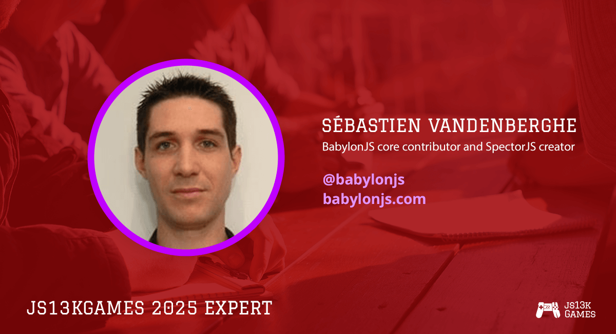 Meet Sébastien Vandenberghe: <a href="/babylonjs/">Babylon.js</a> Core Contributor, <a href="/SpectorJS/">SpectorJS</a> Creator, #WebGL Enthusiast, and #WebXR category expert in #js13k 2025!

js13kgames.com/2025/experts#s…

#gamedev #gamedevjs #BabylonJS #SpectorJS #glTF #WebGPU #3D #core #contributor #creator #enthusiast