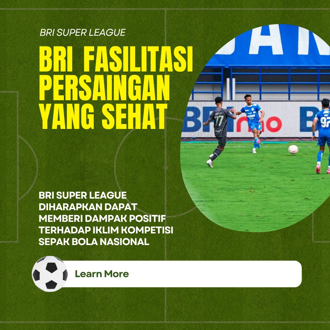 intankrav's tweet photo. bri fasilitasi persaingan yang sehat #BRISuperLeague2025 Sepakbola Indonesia https://t.co/SGvvcPLUeX