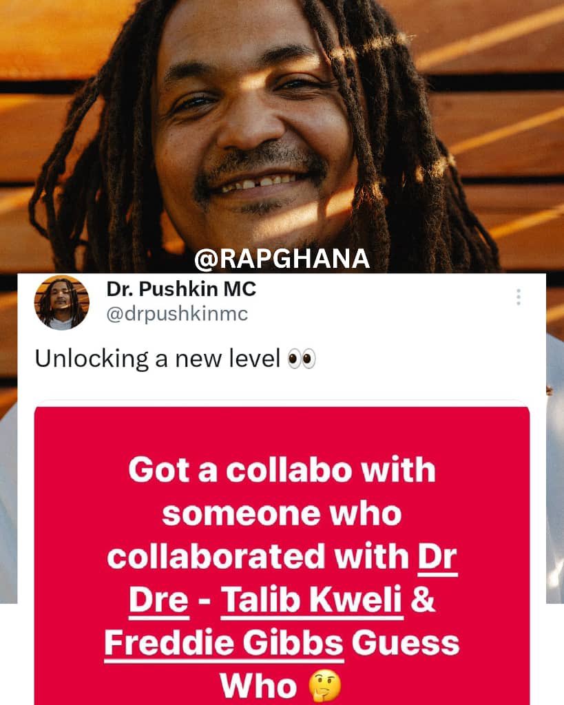 🎙️ #ENTERTAINMENT 🚨
@DRPUSHKINMC bags a collaboration with someone who has worked with @DRDRE TALIB KWELI AND @FREDDIEGIBBS 🇺🇸 💥💥💥
Big win and congratulations to Dr Pushkin🇬🇭 🎊

GUESS WHO THE ARTIST IS 😁 #GHANARAP 🇬🇭 🔥 👇