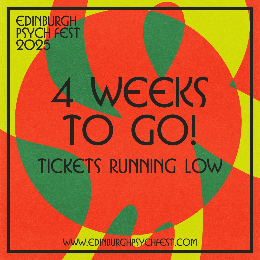 4 weeks to go and tickets are running low! 

Be sure to grab one soon ...

edinburghpsychfest.com