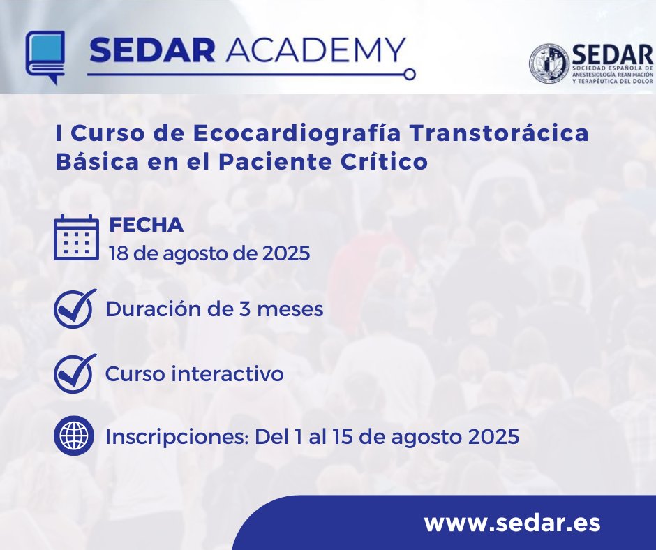 📢 Curso de Ecocardiografía Transtorácica Básica en Críticos de #SEDARAcademy

🎓Dirigido a residentes y especialistas en Anestesia

✅ Modalidad online
📆 Inicio: 18 agosto 2025
📆 Duración: 3 meses

Inscripciones disponibles hasta el 15 de agosto: intranet.pacifico-meetings.com/GescoWeb/?cfg=…