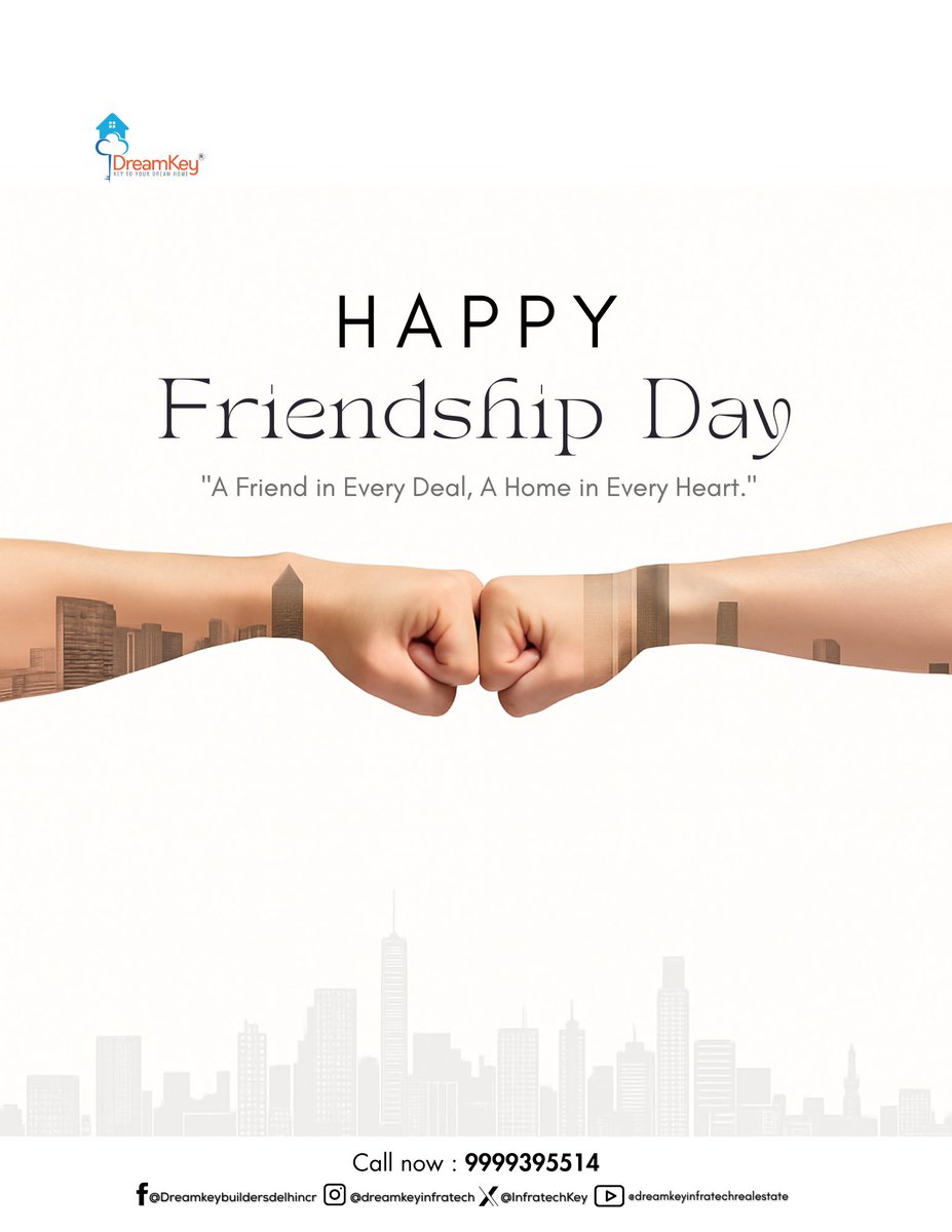 InfratechKey's tweet photo. A friend in every deal. A home in every heart.
This Friendship Day, we celebrate the trust, warmth, and relationships that turn real estate into real connections.
Here's to the friends who make every journey feel like home.

Happy Friendship Day!
Dream Key Infratech https://t.co/wIl7AJ6Srd
