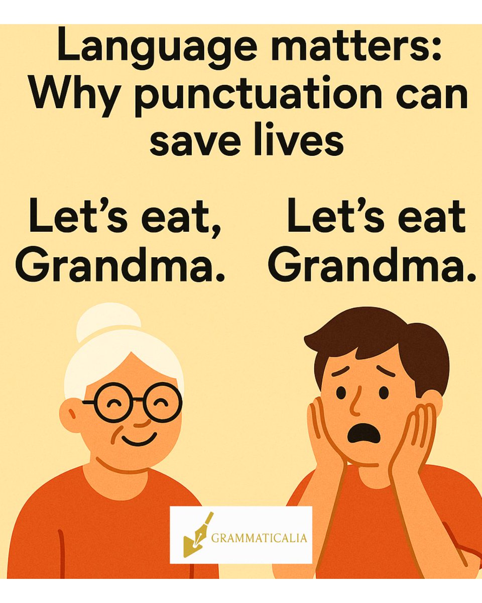 ✍️ A comma can make all the difference.

One saves Grandma. The other eats her.

📌 Language is detail — and detail matters.

#TranslationMatters #LanguageTips #PunctuationMatters #Grammaticalia #Copyediting #LinguisticsHumor