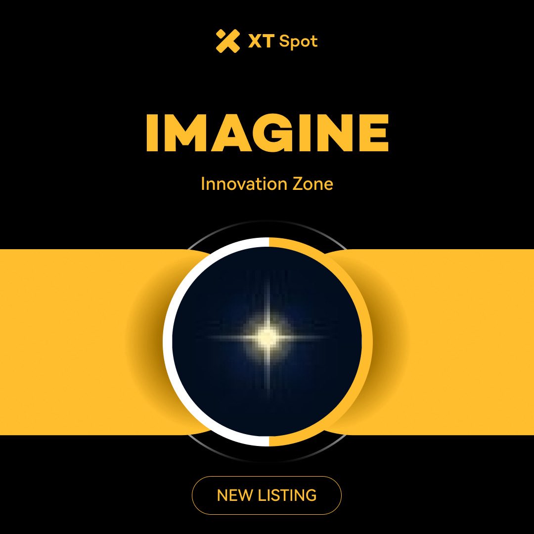 XT Exchange 🚀 #BeyondTrade (@xtexchange) on Twitter photo 🚀 New Listing: $IMAGINE (IMAGINE) <a href="/ImagineVids/">Imagine Creators</a>
✅ Deposit: 10:30 on August 02, 2025 (UTC)
✅ Trading: 10:30 on August 02, 2025 (UTC)
✅ Withdrawal: 10:30 on August 03, 2025 (UTC)
Trade NOW ⤵️
xt.com/en/trade/imagi…
#XT #XTListing 🚀 New Listing: $IMAGINE (IMAGINE) <a href="/ImagineVids/">Imagine Creators</a>
✅ Deposit: 10:30 on August 02, 2025 (UTC)
✅ Trading: 10:30 on August 02, 2025 (UTC)
✅ Withdrawal: 10:30 on August 03, 2025 (UTC)
Trade NOW ⤵️
xt.com/en/trade/imagi…
#XT #XTListing