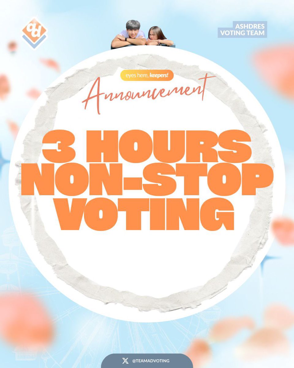 TeamADVoting's tweet photo. Keepers, we need you once again to join us! 🫶

Persistence is power — and so is coming together 🤝.

We’re encouraging everyone to dedicate 3 hours with us for non-stop voting from 4:00 to 7:00 PM 🗳️⏰.

Thank you, Keepers and Solids! Your cooperation means the world to us 💖. https://t.co/HorMirAhGl