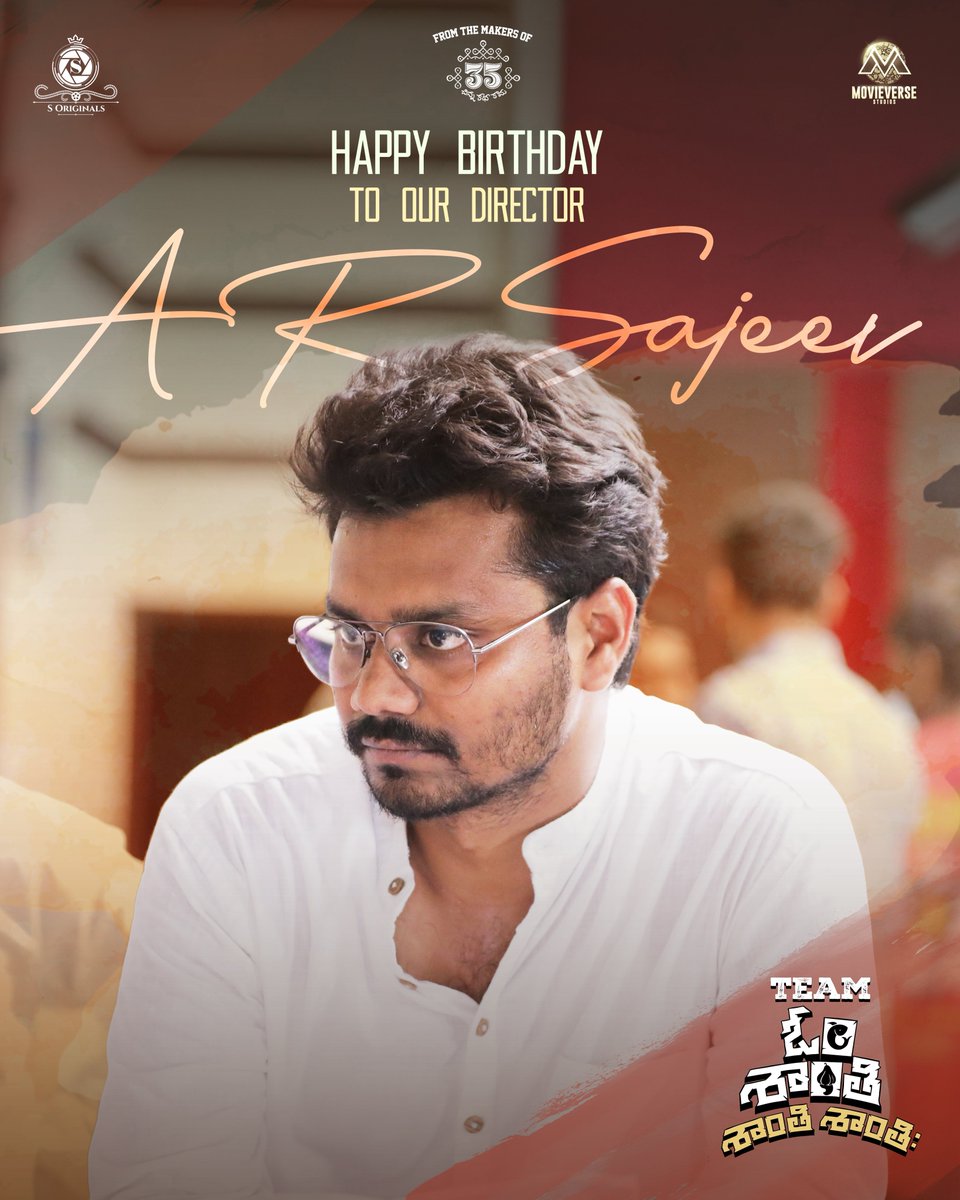 S Originals (@soriginals1) on Twitter photo Team #OmShantiShantiShantihi wishes their director <a href="/ARSajeev2794/">A R Sajeev</a> a very Happy Birthday ❤️
He will take you all through some breezy moments very soon ✨
#TharunBhascker @yourseesha @ActorBrahmaji <a href="/jaymkrish/">Jay Krish</a> <a href="/srujanyarabolu1/">Srujan Yarabolu</a> <a href="/in10_media/">IN10 Media Network</a> <a href="/adityapittie/">Aditya Pittie</a> <a href="/vivekkrishnani/">Vivek Krishnani</a> <a href="/anupchandras/">Anup Chandrasekharan</a> Team #OmShantiShantiShantihi wishes their director <a href="/ARSajeev2794/">A R Sajeev</a> a very Happy Birthday ❤️
He will take you all through some breezy moments very soon ✨
#TharunBhascker @yourseesha @ActorBrahmaji <a href="/jaymkrish/">Jay Krish</a> <a href="/srujanyarabolu1/">Srujan Yarabolu</a> <a href="/in10_media/">IN10 Media Network</a> <a href="/adityapittie/">Aditya Pittie</a> <a href="/vivekkrishnani/">Vivek Krishnani</a> <a href="/anupchandras/">Anup Chandrasekharan</a>