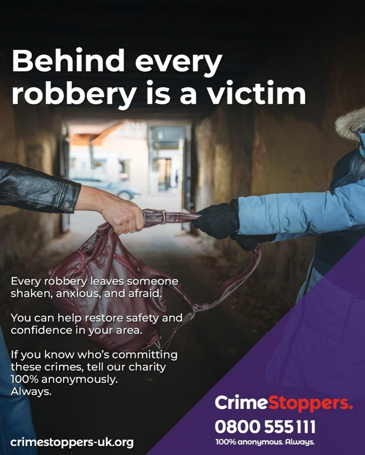 Behind every robbery is a victim. Each one leaves someone shaken, anxious, and afraid. Help bring safety and confidence back to your community. If you know who’s responsible, tell our charity what you know. You stay 100% anonymous. Always.