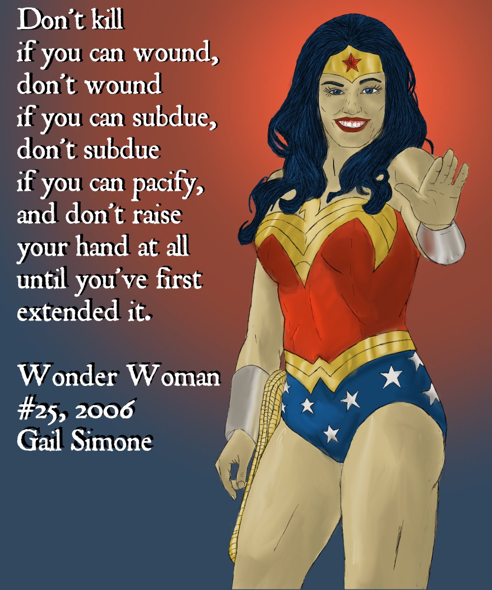 Sakka3_14's tweet photo. My favorite Wonder Woman quote from Wonder Woman #25 by @gailsimone.bsky.social.
"Don't kill if you can wound, don't wound if you can subdue, don't subdue if you can pacify, and don't raise your hand at all until you've extended first."
A perfect ethos for my favorite superhero. https://t.co/BurugjJcw3