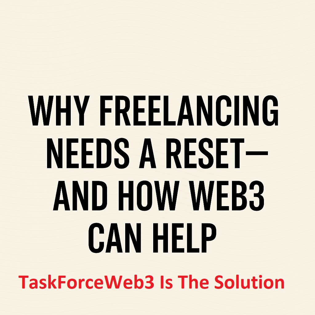 TeamTaskweb3's tweet photo. 💡 Freelancing is broken. Can Web3 fix it?
High fees. Delayed payouts. No ownership.
Read https://t.co/KxcFh5PbQ6 > https://t.co/0YR5mIgEDH
Support and join presale
https://t.co/WysnK5Rs9O https://t.co/9N11OfjMIF