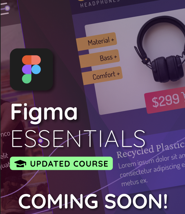 Figma Essentials for Beginners (one of our most popular courses!) is receiving a complete rebuild:

Be among the first to know when it drops by signing up here: byol.com/fetw