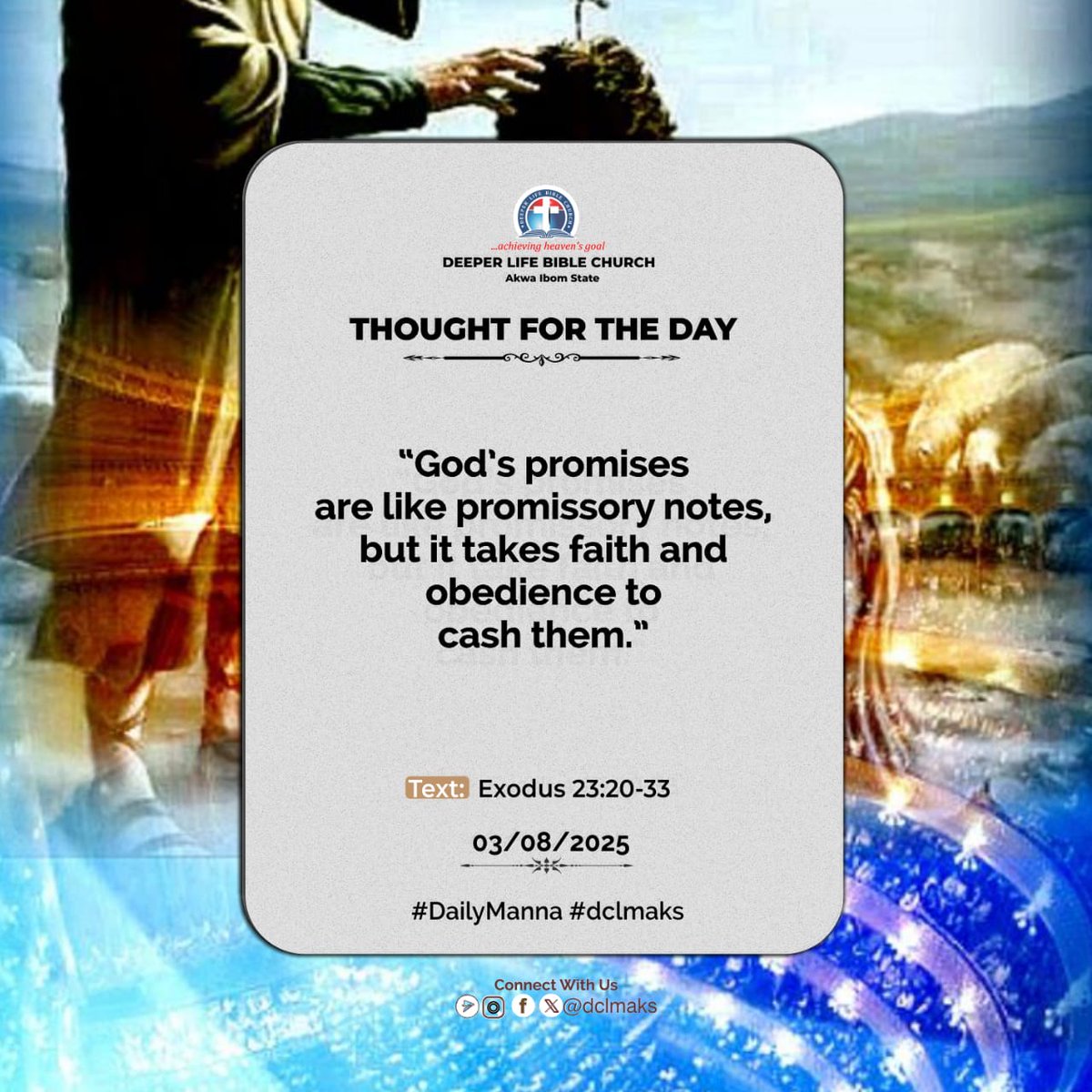 God's promises, though powerful, are fully dependent and made available to believers who obey God's commandments.

As obedient children of God, we are confident of His intervention when we are confronted with life's challenges.

#DailyManna
#dclmaks