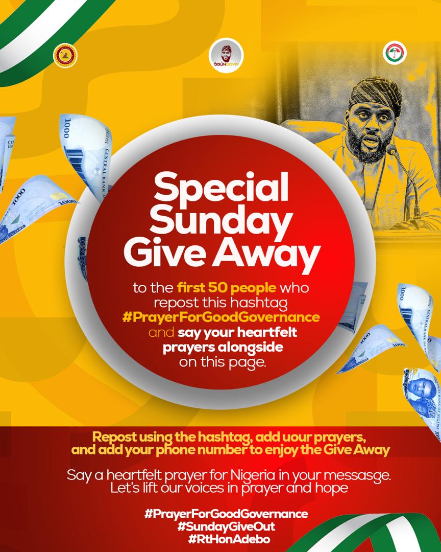 SUNDAY GIVEAWAY ALERT
#PrayerForGoodGovernance

Let’s pray for our leaders and our nation.

To encourage this, I am giving a Special Sunday Giveaway to the first 50 people who do the following :

Repost this hashtag #PrayerForGoodGovernance — on my official page 
Say a short