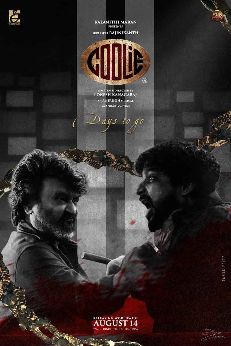 Simple Edit for #Coolie | 11 Days to go 🪓

Hope all will like it😉

<a href="/RajiniFollowers/">Rajini✰Followers</a> #Rajinikanth𓃵 <a href="/Dir_Lokesh/">Lokesh Kanagaraj</a> <a href="/anirudhofficial/">Anirudh Ravichander</a> <a href="/anbariv/">AnbAriv</a> <a href="/Dir_Chandhru/">Chandhru Anbazhagan</a> <a href="/gopiprasannaa/">Gopi Prasannaa</a> <a href="/PrathyangiraUS/">Prathyangira Cinemas</a> <a href="/Hamsinient/">Hamsini Entertainment</a> 

#Jailer2 #CoolieThePowerhouse #CoolieFromAug14 #CoolieTrailer #CoolieAudioLaunch