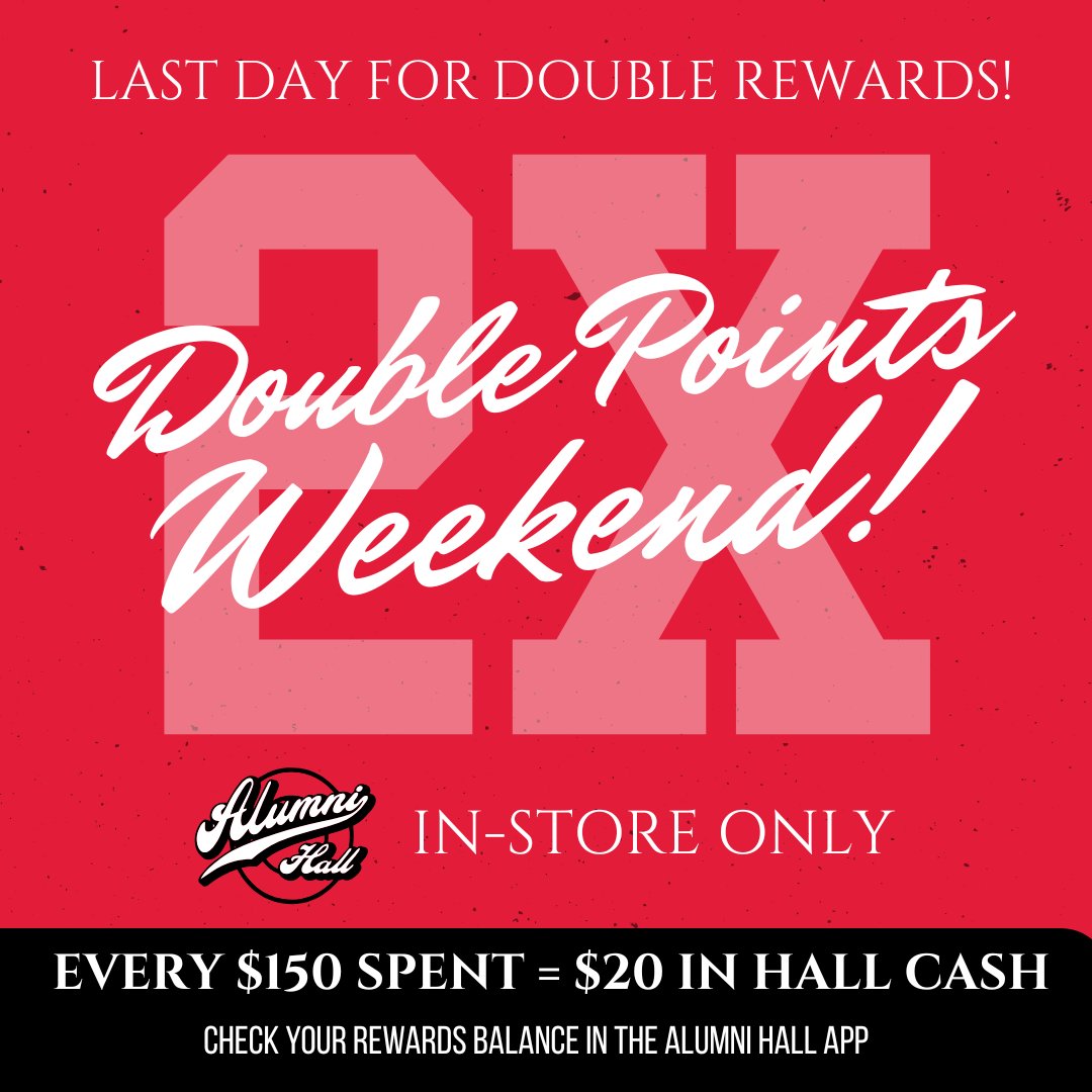 LAST DAY for double points when you shop with us in-store! ⭐💰
alumnihall.com/nebraska-cornh…