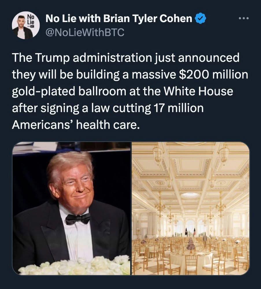 Trump is slashing health care and food assistance for the poor while building a massive, ugly ballroom for his rich friends to party in at The People's House 👇

“This is what DOGE was all about, folks,” Senator Chuck Schumer said. “Cutting things from you, and giving it not to