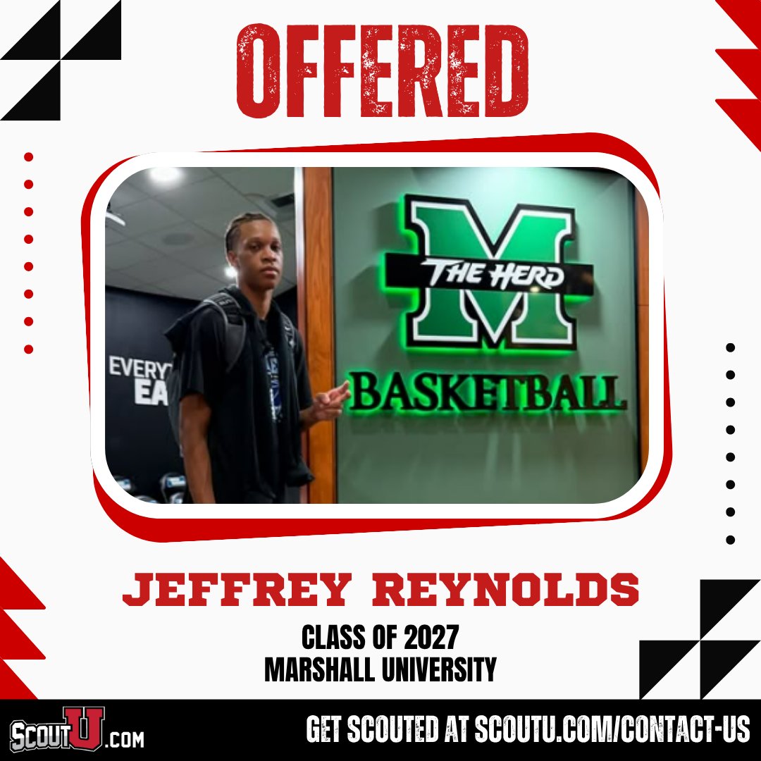 Congrats to 2027 #ScoutUbasketball PF Jeffrey Reynolds on receiving an offer from Marshall University! ScoutU.com/JeffreyReynolds
