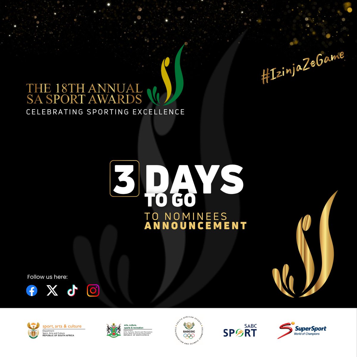 SportArtsCultur's tweet image. Only three days to go! 🏅

The wait is almost over! In just 3 days, we will reveal the nominees for this year’s South African Sport Awards🇿🇦🇿🇦🇿🇦🇿🇦🇿🇦

Who do you want to be on the list? Stay tuned.

#IzinjaZeGame
#SASA18thEdition
#CelebratingSportingExcellence