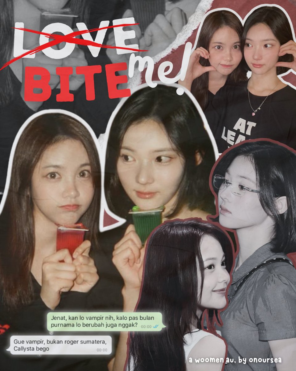 ᯓ Woomen short au ;

Ketika Jenatha—teman sekamar Callysta yang selama ini ia anggap orang paling nyebelin, galak, dan terobsesi kebersihan—ternyata adalah seorang VAMPIRE?!

— 𝗕𝗜𝗧𝗘 𝗠𝗘!