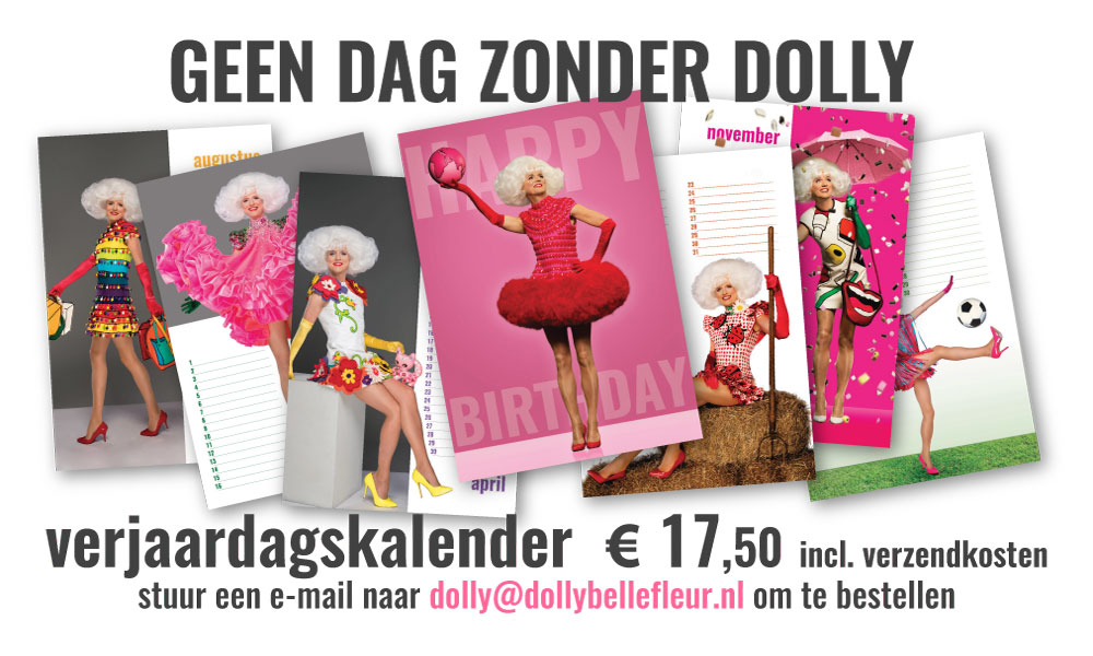 Kan ik nog iemand verleiden om een Dolly Verjaardagskalender te kopen? Eerlijk gezegd heb ik nog een gat in mijn begroting wat betreft Dolly's boot voor de Canal Parade dit jaar. Hoera retteketet hang ik binnenkort op jouw toilet?