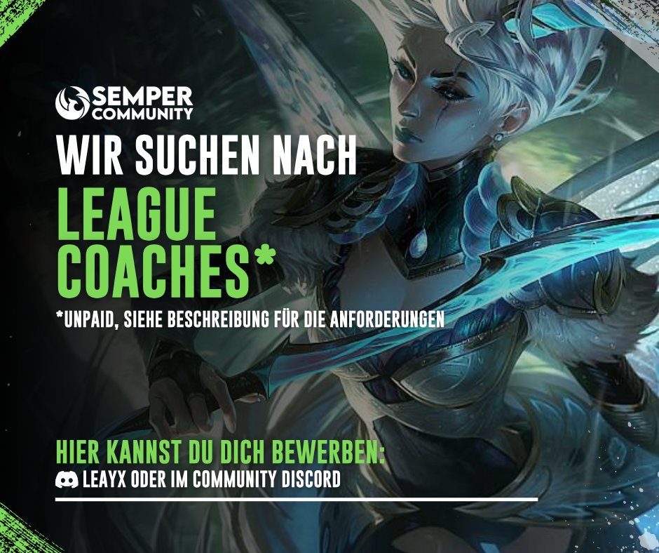 Semper (@sempercommunity) on Twitter photo 📢 League of Legends Coach gesucht!
Unser Prime League Team (Div 4) sucht einen erfahrenen LoL-Coach!
🔹 1–2x/Woche
🔹 freier Coaching-Stil
🔹 motiviertes Team
Du willst gemeinsam mit uns wachsen?
📧Dann melde dich im Community Discord! 😊
#LeagueOfLegends #PrimeLeague #Coach 📢 League of Legends Coach gesucht!
Unser Prime League Team (Div 4) sucht einen erfahrenen LoL-Coach!
🔹 1–2x/Woche
🔹 freier Coaching-Stil
🔹 motiviertes Team
Du willst gemeinsam mit uns wachsen?
📧Dann melde dich im Community Discord! 😊
#LeagueOfLegends #PrimeLeague #Coach