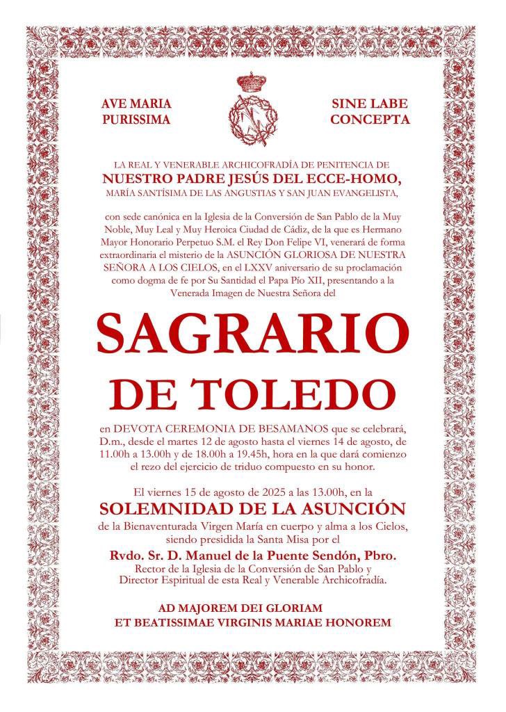 🟣La Virgen del Sagrario de Toledo de <a href="/EcceHomoCadiz/">Archicofradía del Ecce-Homo de Cádiz</a> participará en el Besamanos Magno por el año de la Esperanza que se celebrará del 12 al 15 de agosto en Cádiz