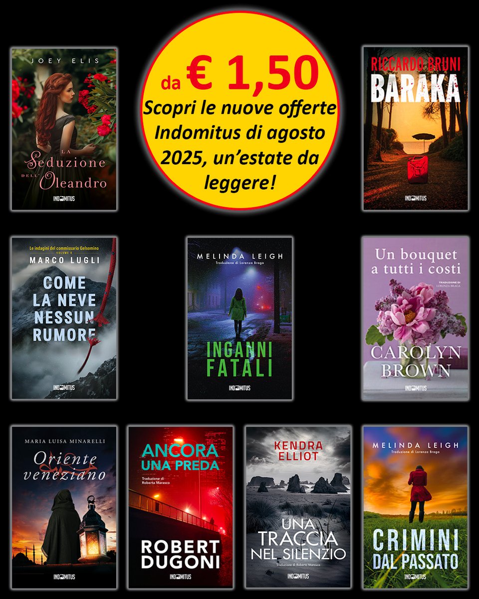 🔥 #AGOSTO 2025: #LETTUREESTIVE DA BRIVIDO E PASSIONE A #PREZZIIMBATTIBILI! 🔥

📚💥 Appassionati di #gialli, #thriller, #noir e #romance, preparatevi: le #offerteestive di #IndomitusPublishing sono qui per accendere le vostre giornate sotto l’ombrellone con #ebookinofferta a