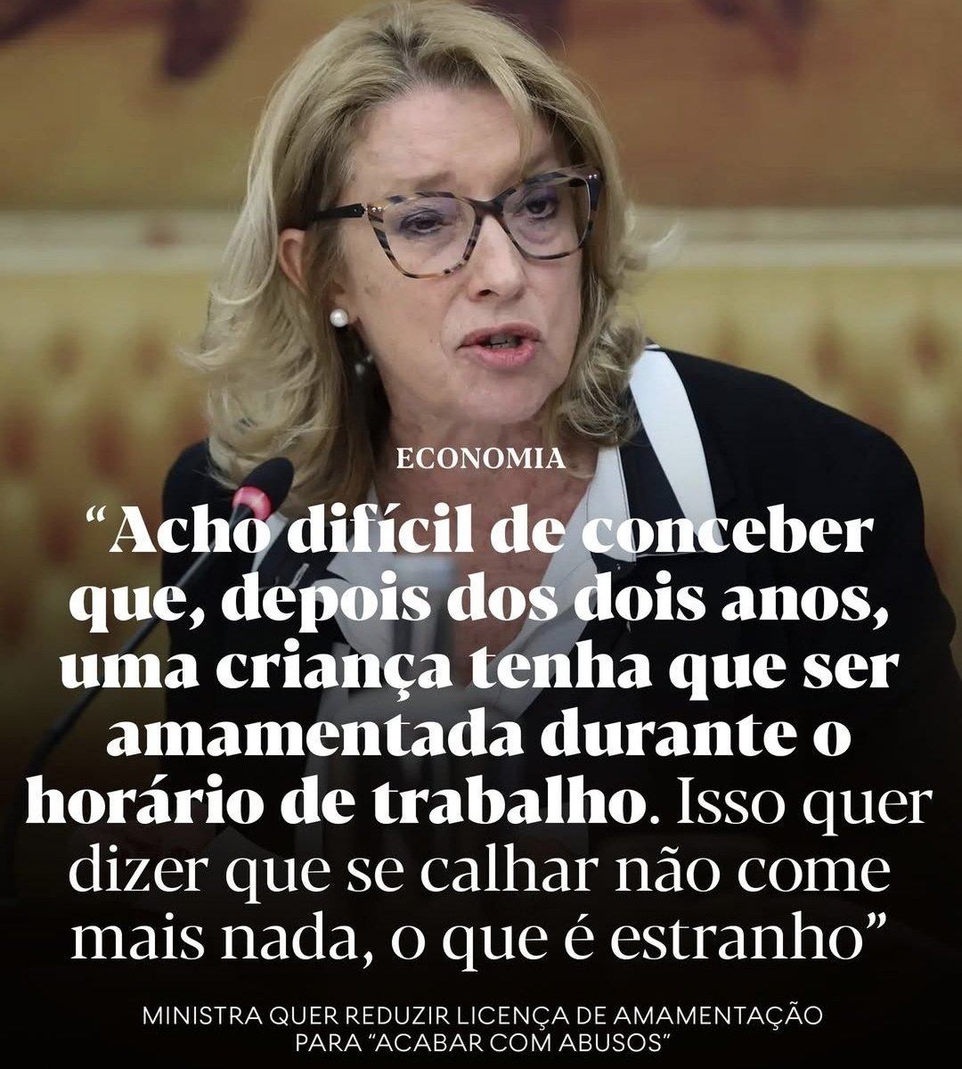 Não sei onde esta senhora foi buscar estes números, visto que as taxas de amamentação a nascença são de 90%, descendo para 22% após os 6 meses de vida.(Dados de 2024). É mais uma a fazer o favor aos patrões e a espalhar notícias alarmistas e falsas.